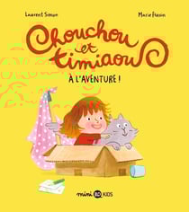 Chouchou et Timiaou, Tome 01