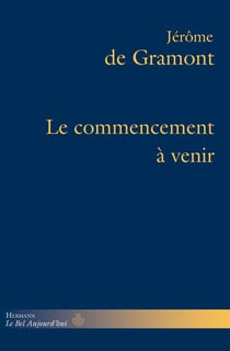Le commencement à venir