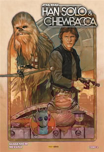 Han solo et chewbacca t.1
