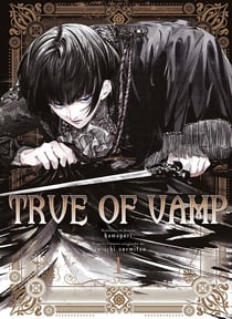 True of Vamp Tome 1