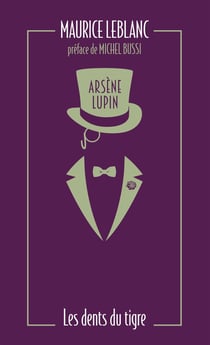 Arsène Lupin : Les dents du tigre