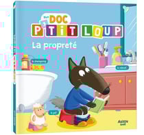 Mon doc p'tit loup - la propreté