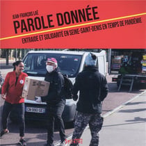 Parole donnée : journal d'une pandémie en Seine-Saint-Denis