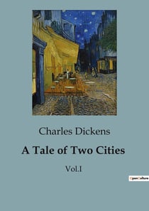 A Tale of Two Cities : A Story of Resurrection and Revolution