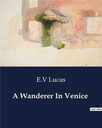 A Wanderer In Venice : Exploring the Enchanting Mysteries of Venice's Iconic Cathedral