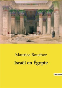 Israël en Égypte : Analyse d'un oratorio de G.F. Hændel par Maurice Bouchor