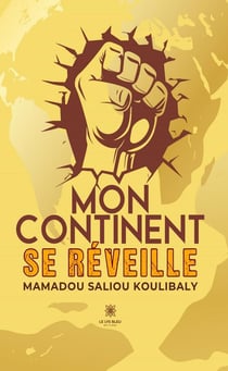 Mon continent se réveille