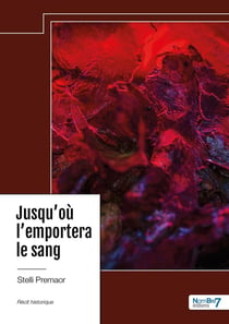 Jusqu'où l'emportera le sang
