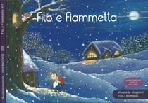 FILO E FIAMMETTA N°7 INVERNO 2022 : VIVERE LE STAGIONI CON I BAMBINI