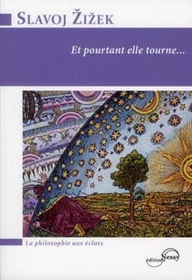 Et pourtant, elle tourne...