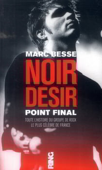 Noir désir - point final