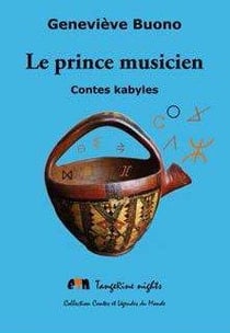 Le prince musicien - contes kabyles