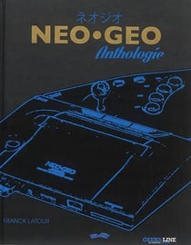 Neo Geo - anthologie