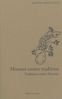 Histoire contre tradition - tradition contre histoire