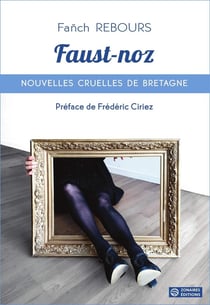 Faust-noz : Nouvelles cruelles de Bretagne