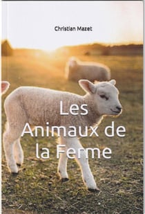 Les animaux de la ferme