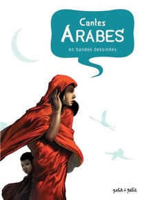 Contes arabes en bandes dessinées t.1