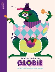 Dans la cuisine de Globie