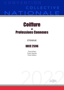 Convention Collective Nationale Coiffure et Professions Connexes IDCC 2596