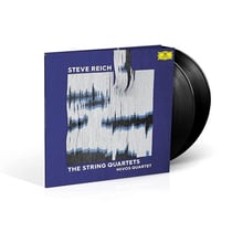 Steve Reich: The String Quartets