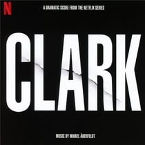 Clark (Original Motion Picture Soundtrack)