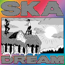 Ska Dream - édition colorée