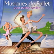 Musiques de ballet pour petites oreilles