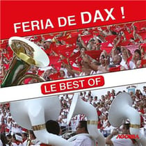 Feria de Dax ! le best of