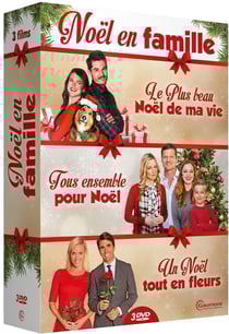 Noël en famille : Le Plus beau Noël de ma vie + Tous ensemble pour Noël + Un Noël tout en fleurs