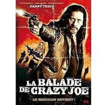 La ballade de crazy Joe