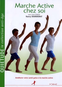 Marche active chez soi
