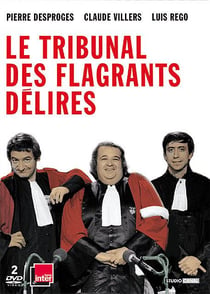 Le Tribunal des flagrants délires
