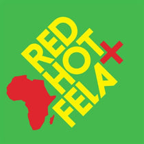 Red hot + Fela