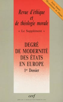 Revue d'éthique et de théologie morale numéro 226 Degré de modernité des Etats en Europe