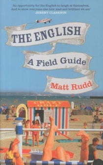 The english: a field guide
