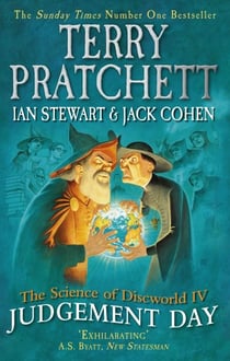 Judgement day - the science of discworld: book 4