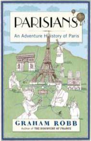 Parisians: An Adventure History of Paris