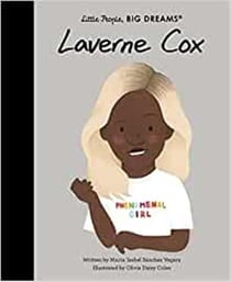 Little people, big dreams Tome 86 : Laverne Cox