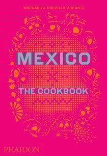 Mexico the cookbook