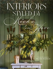 Interiors styled by mieke ten have