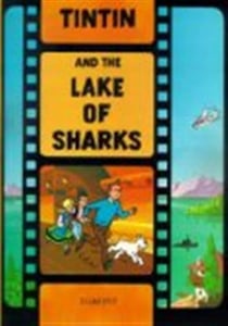 Tintin et le lac aux requins (egmont anglais) - tintin and the lake of sharks