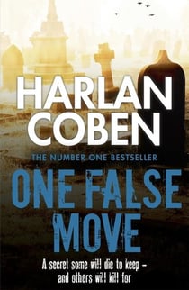 ONE FALSE MOVE