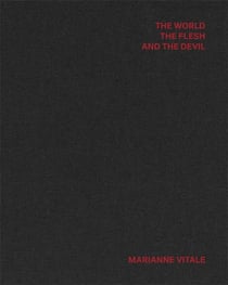 The world, the flesh and the devil