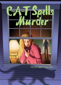 C-a-t spells murder
