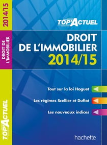 Top'actuel - droit de l'immobilier (édition 2014/2015)