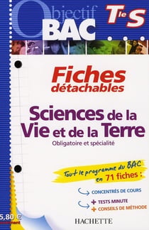 Objectif bac - svt - terminale s - fiches détachables