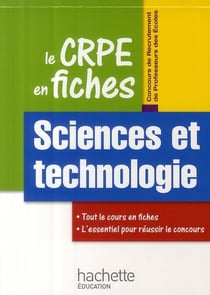 Mémento de sciences et de technologie pour le crpe