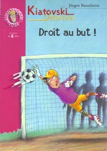 Kiatovski detective 4 - droit au but