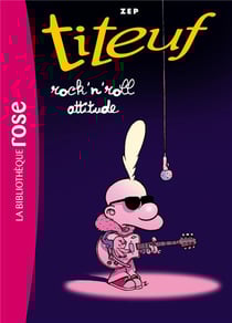 Titeuf Tome 16 : Titeuf, rock'n'roll attitude