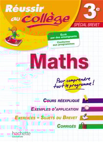 Réussir au collège - maths - 3ème